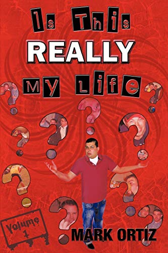 Is This Really My Life: Volume 1