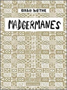 Madgermanes