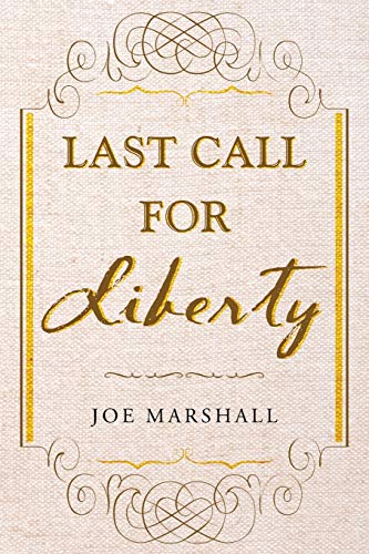 Last Call For Liberty