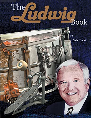 Rob Cook The Ludwig Book, A Business History And Dating Guide
