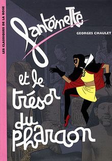 Fantômette et le trésor du pharaon