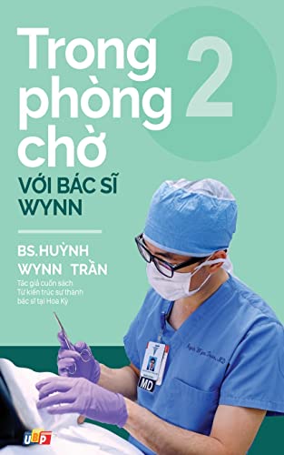 Trong phòng ch¿ v¿i Bác s¿ Wynn - T¿p 2