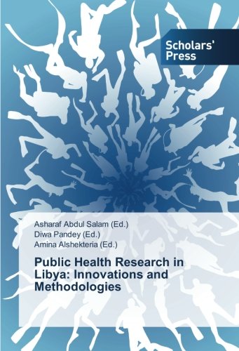 Public Health Research in Libya: Innovations and Methodologies