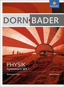 Dorn / Bader Physik SI - Ausgabe 2016 für Rheinland - Pfalz: Schülerband SI