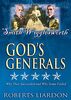 God's Generals: Smith Wigglesworth