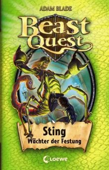 Beast Quest 18. Sting, Wächter der Festung