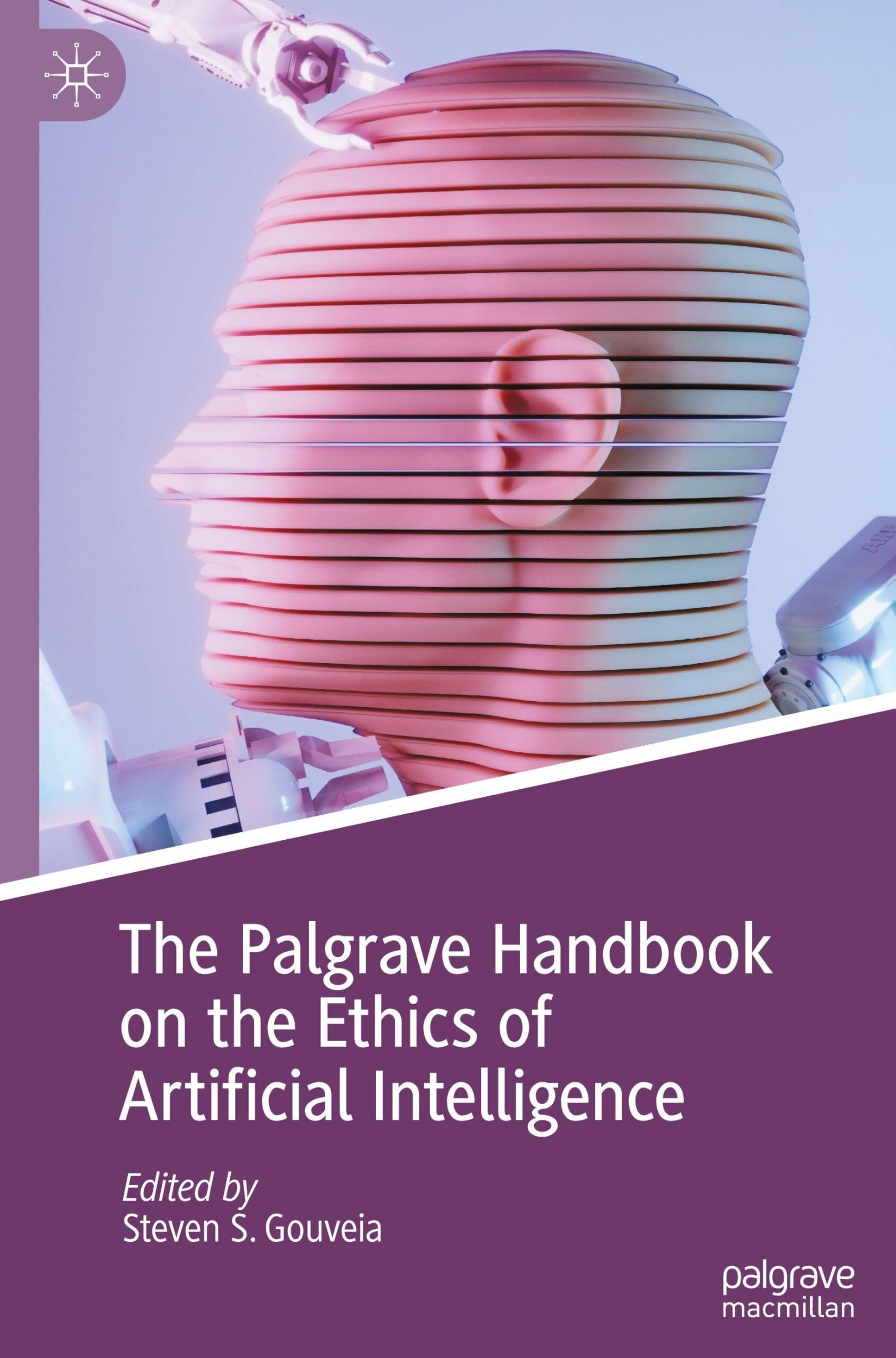 The Palgrave Handbook on the Ethics of Artificial Intelligence