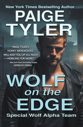 Wolf on the Edge (Swat: Special Wolf Alpha Team)