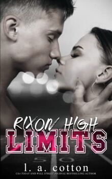 Rixon High - LIMITS (Serie Rixon High)