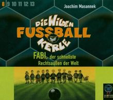 Die Wilden Fussballkerle, Tl.8 : Fabi, der schnellste Rechtsaußen der Welt, 3 Audio-CDs