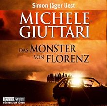 Das Monster von Florenz: gekürzte Romanfassung