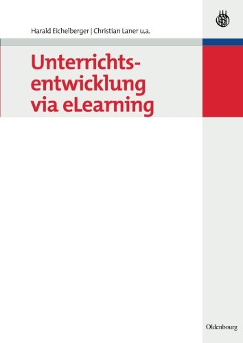 Unterrichtsentwicklung via eLearning