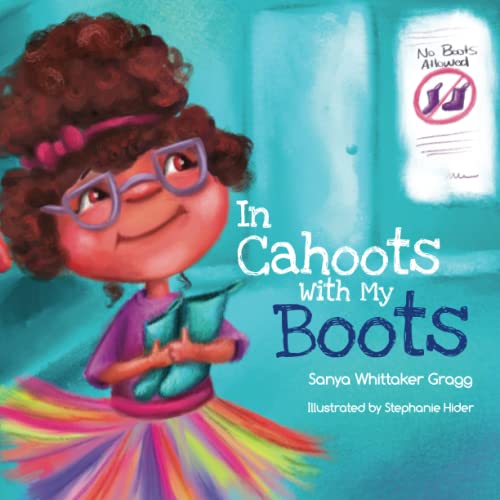 In Cahoots with My Boots