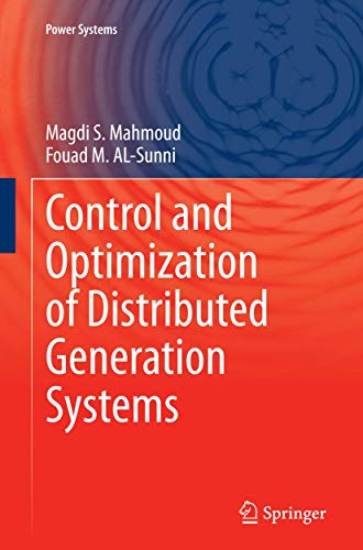 Control and Optimization of Distributed Generation Systems (Power Systems)