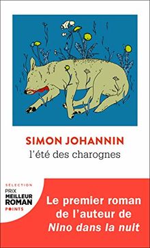 L'été des charognes