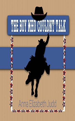 The Boy Who Couldn't Talk: Haystack Chronicles