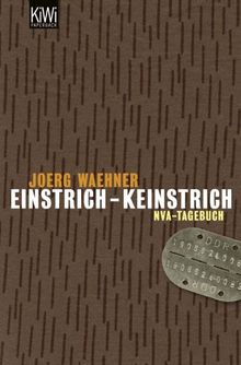 Einstrich-Keinstrich. NVA-Tagebuch