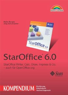 Kompendium StarOffice 6.0. StarOffice Writer, Calc, Draw, Impress and Co - auch für OpenOffice.org | Buch | Zustand gut
