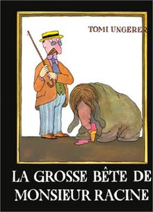 La grosse bête de monsieur Racine