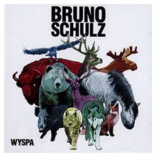 Bruno Schulz: Wyspa [CD]