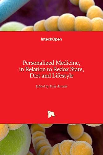 Personalized Medicine, in Relation to Redox State, Diet and Lifestyle