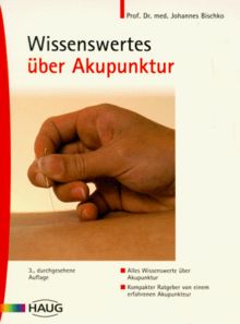 Wissenswertes über Akupunktur