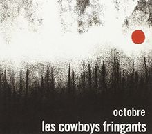 Octobre de Les Cowboys Fringants | CD | état très bon