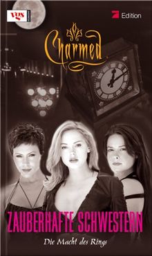 Charmed, Zauberhafte Schwestern Bd. 48: Die Macht des Rings