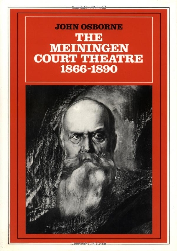 The Meiningen Court Theatre 1866–1890