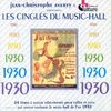 Les Cingles du Music-Hall 1930