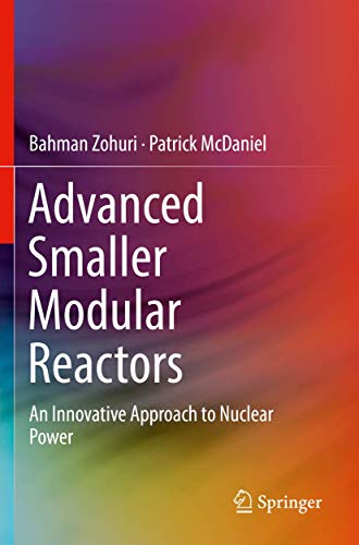 Advanced Smaller Modular Reactors: An Innovative Approach to Nuclear Power