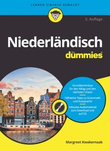 Niederländisch für Dummies: Inklusive Originaldialogen zum Anhören - zum Download und auf MP3-CD