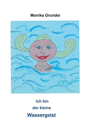 Ich bin der kleine Wassergeist: Im Meer gibt es viel zu erleben