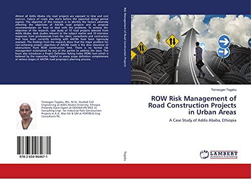 ROW Risk Management of Road Construction Projects in Urban Areas: A Case Study of Addis Ababa, Ethiopia