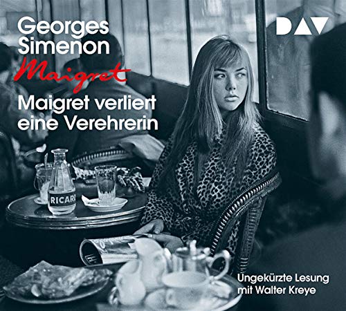 Maigret verliert eine Verehrerin: Ungekürzte Lesung mit Walter Kreye (4 CDs) (Georges Simenon)