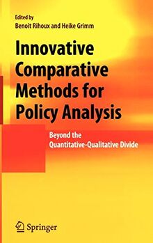Innovative Comparative Methods for Policy Analysis: Beyond the Quantitative-Qualitative Divide