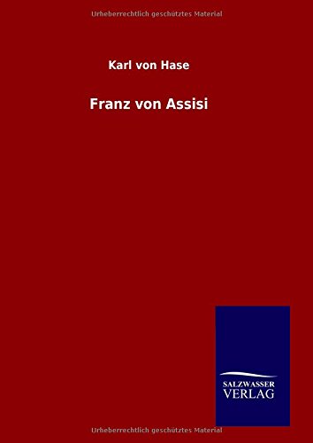 Franz von Assisi