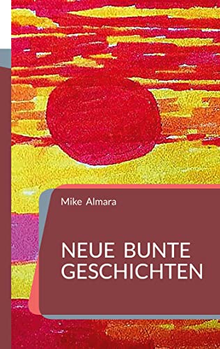 Neue bunte Geschichten: DE