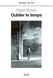 Oublier le temps