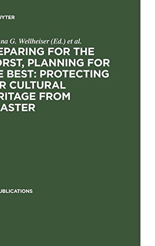 Preparing for the Worst, Planning for the Best: Protecting our Cultural Heritage from Disaster: Proceedings of a special IFLA conference held in Berlin in July 2003 (IFLA Publications, 111)