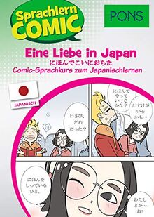 PONS Sprachlern-Comic Japanisch: Eine Liebe in Japan - der Comic Sprachkurs zum Japanisch lernen