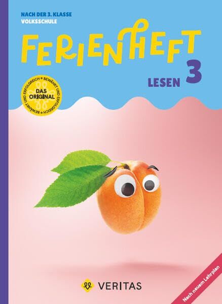 Ferienheft Lesen - 3. Klase Volksschule - Lehrplan 2023 - Mit eingelegten Lösungen