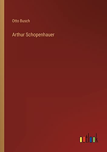 Arthur Schopenhauer