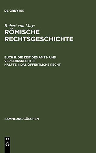 Das öffentliche Recht (Sammlung Göschen, 645, Band 645)