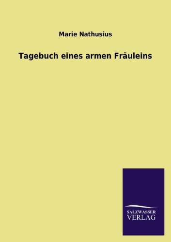 Tagebuch eines armen Fräuleins