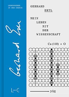 Mein Leben mit der Wissenschaft (Lives in Chemistry – Lebenswerke in der Chemie: ISSN 2747-8696)