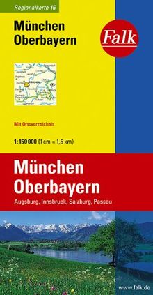 Falk Regionalkarte München - Oberbayern 1:150 000 Augsburg, Innsbruck, Salzburg, Passau