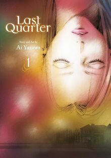Last Quarter, Vol. 1 (LAST QUARTER GN, Band 1)