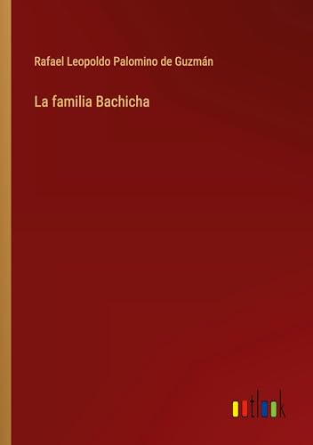 La familia Bachicha