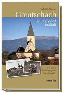 Greutschach: Ein Berdorf erzählt